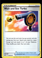 Wait and See Turbo