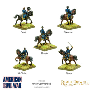 EPIC BATTLES: AMERICAN CIVIL WAR UNION COMMANDERS WG Black Powder