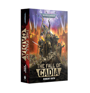 THE FALL OF CADIA (PB) Games Workshop Black Library