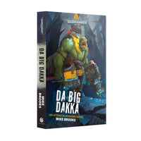 DA BIG DAKKA (PB) Games Workshop Black Library Preorder, Ships 11/09