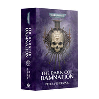 The Dark Coil - Damnation (PB): Games Workshop Black Library Preorder, Ships 02/01: