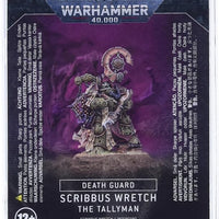 DEATH GUARD: SCRIBBUS WRETCH THE TALLYMAN Games Workshop Warhammer 40000