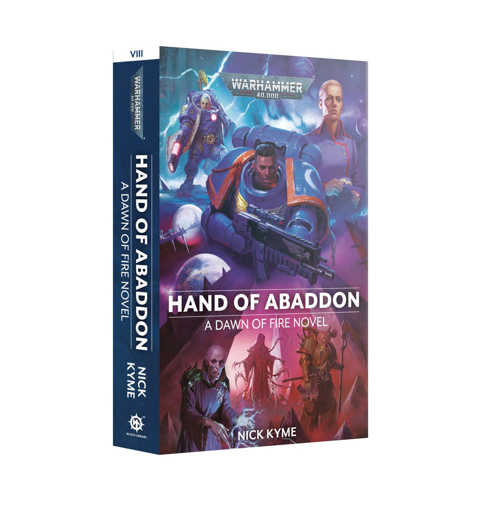 DAWN OF FIRE: HAND OF ABADDON (PB) Games Workshop Black Library Preorder, Ships 09/21