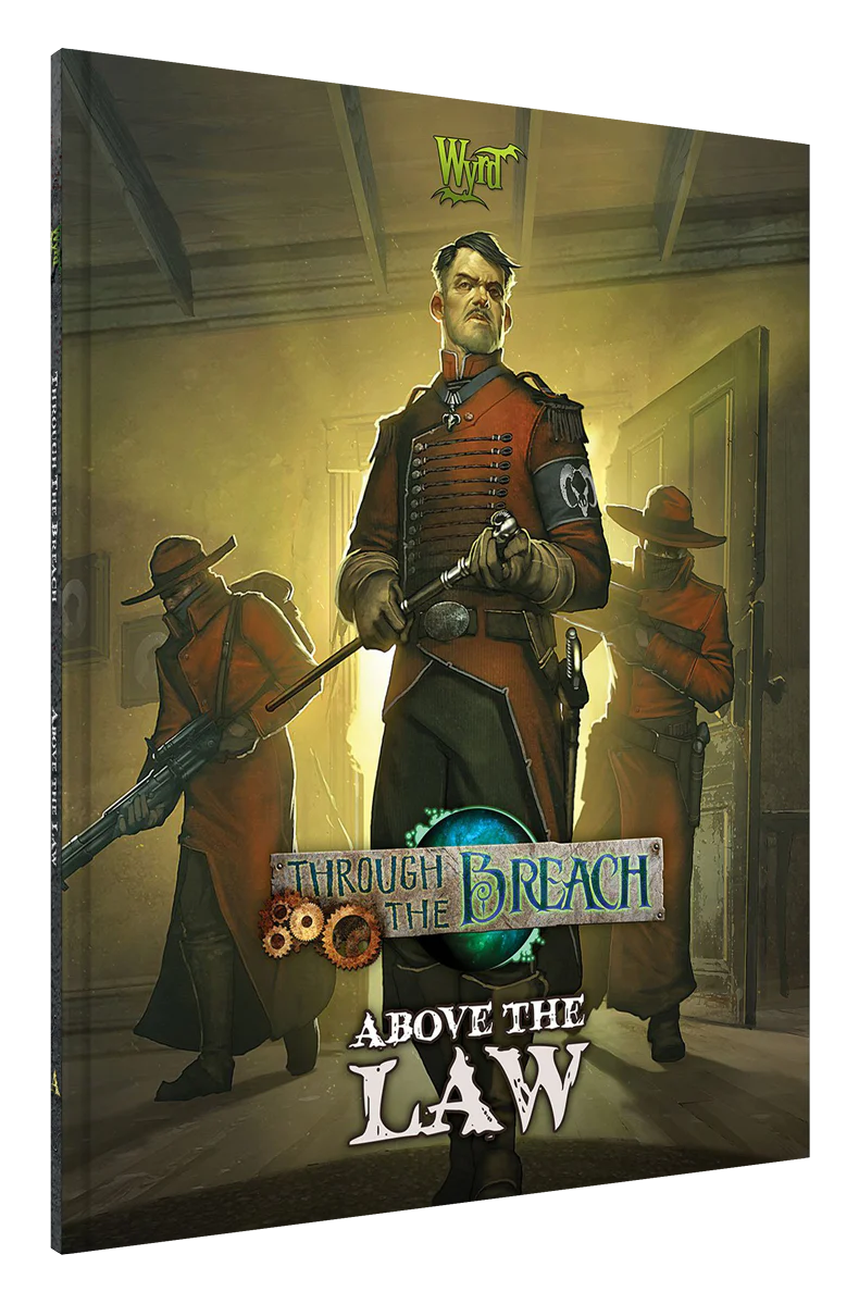 Above the Law: Wyrd Games Through the Breach