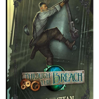 Into the Steam: Wyrd Games Through the Breach
