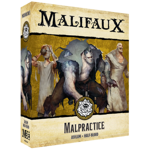 OUTCASTS: MALPRACTICE Wyrd Games Malifaux