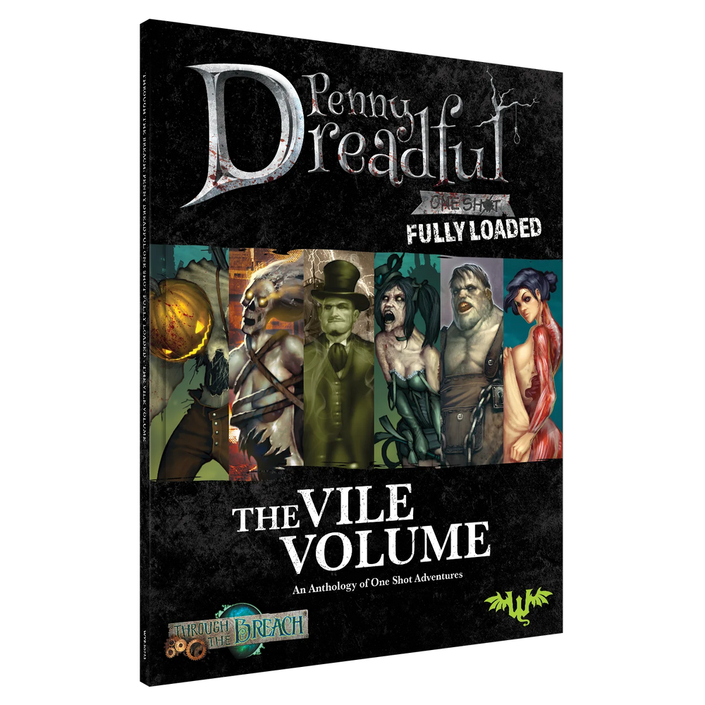 Penny Dreadful - Vile Volume: Wyrd Games Through the Breach