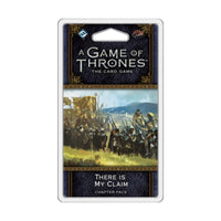 GAME OF THRONES LCG 2ND EDITION: THERE IS MY CLAIM FF Game of Thrones LCG