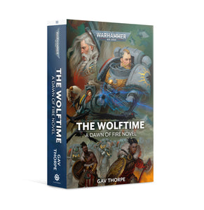 DAWN OF FIRE: THE WOLFTIME (PB) Games Workshop Black Library