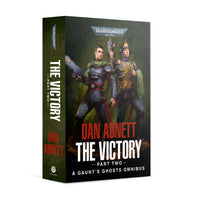 GAUNT'S GHOSTS: THE VICTORY (PART 2) (PB) Games Workshop Black Library