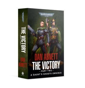 GAUNT'S GHOSTS: THE VICTORY (PART 2) (PB) Games Workshop Black Library