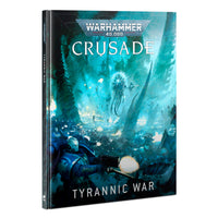 CRUSADE: TYRANNIC WAR (ENG) Games Workshop Warhammer 40000