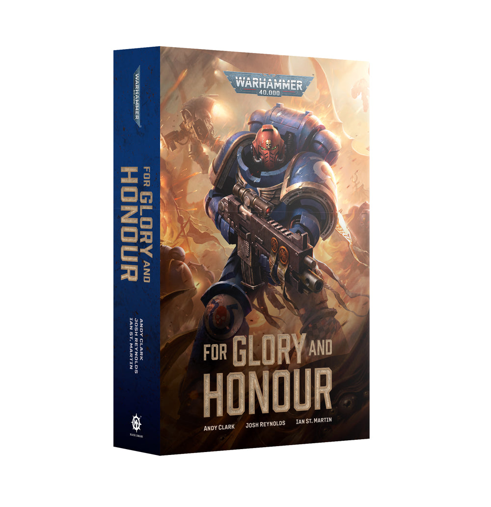 FOR GLORY AND HONOUR (PB) Games Workshop Black Library