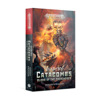 WARCRY CATACOMBS: BLOOD OF THE EVERCHOSEN (PB) Games Workshop Black Library