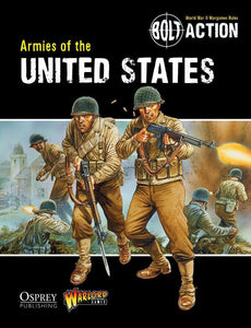 USA: ARMIES OF THE UNITED STATES Warlord Games Bolt Action