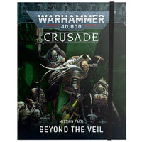 BEYOND THE VEIL: CRUSADE MISSION PACK Games Workshop Warhammer 40000